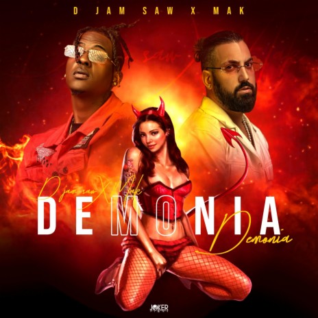 DEMONIA ft. D Jam Saw