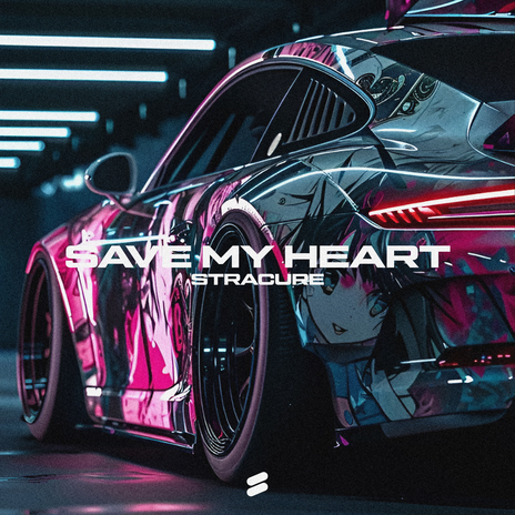 Save My Heart | Boomplay Music