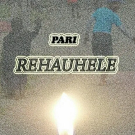 Re Hauhele | Boomplay Music