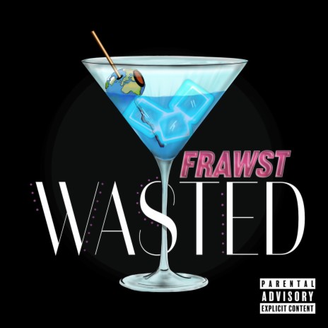 Wasted | Boomplay Music