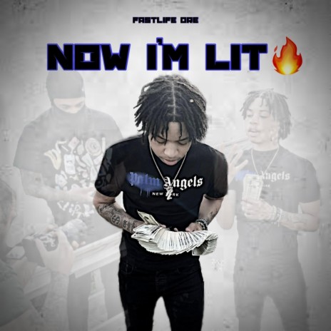 Now I'm Lit | Boomplay Music