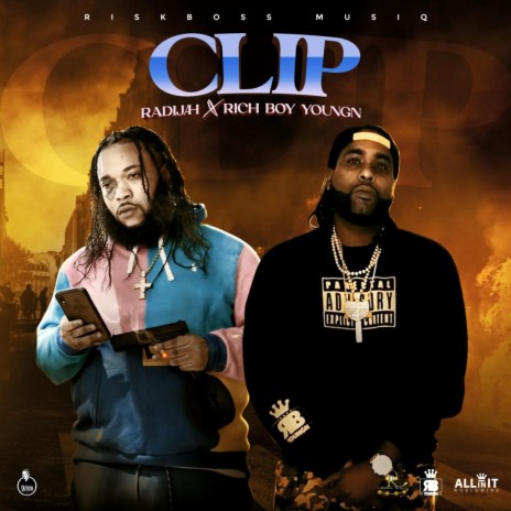CLIP ft. Rich Boy Youngn | Boomplay Music