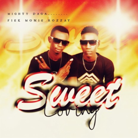 Sweet Loving (feat. Fiek Monie Rozzay) | Boomplay Music