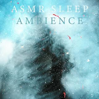 ASMR Sleep Ambience