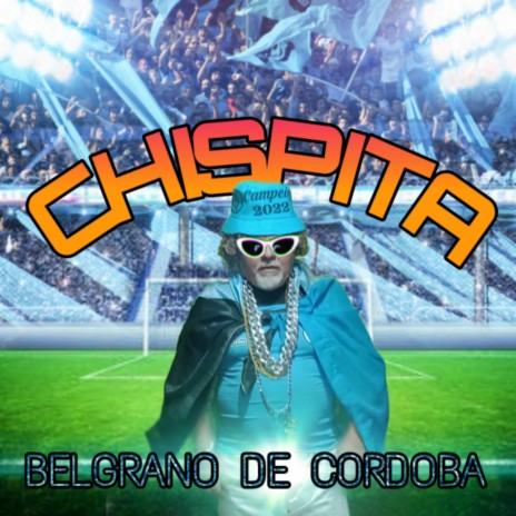 Belgrano de Cordoba | Boomplay Music