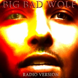 Big Bad Wolf (Radio Version)