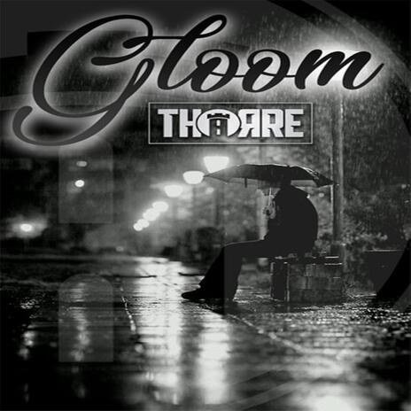 Gloom | Boomplay Music