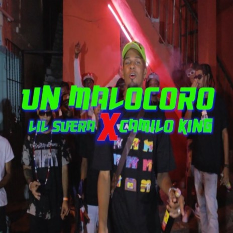 Malo coro ft. Lil Zuera | Boomplay Music