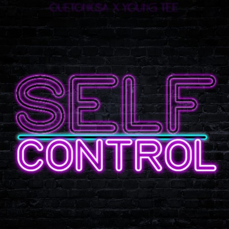 Self Control (Extended Version) ft. QueTonic_za | Boomplay Music