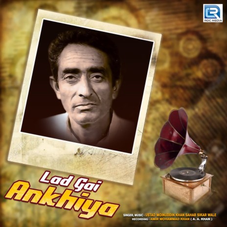 Lad Gai Ankhiya | Boomplay Music