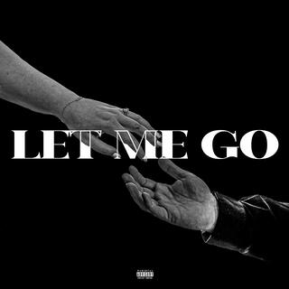 Let Me Go