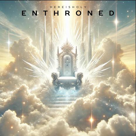 Enthroned | Boomplay Music