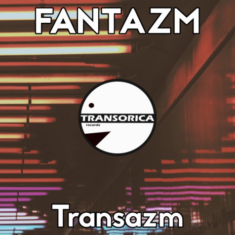 Transazm (Original Mix)