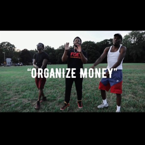 Organize Money ft. Moni Tre’ | Boomplay Music
