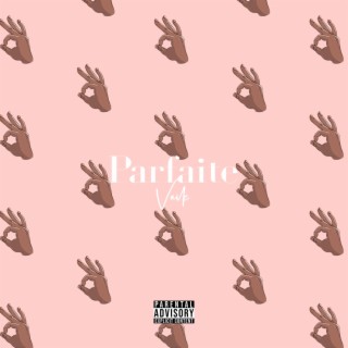 Parfaite lyrics | Boomplay Music