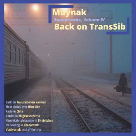 Back on Trans-Siberian Railway