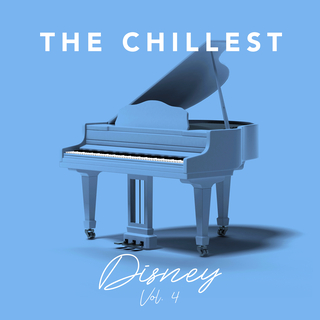 The Chillest Disney, Vol. 4