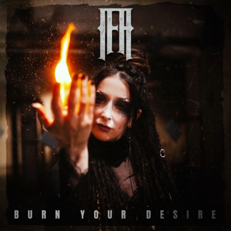 Burn Your Desire | Boomplay Music