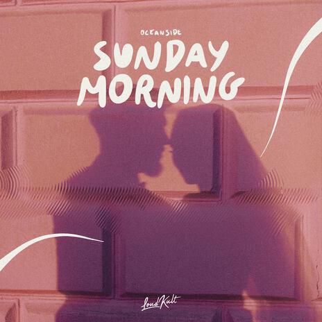 Sunday Morning | Boomplay Music