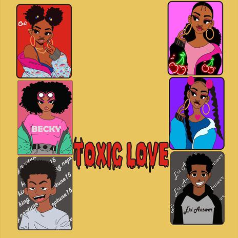 Toxic Love (feat. ERI Answer) | Boomplay Music