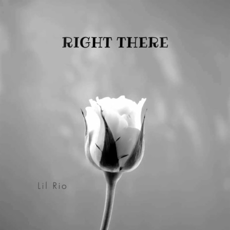 Right There | Boomplay Music