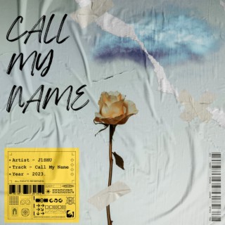 Call My Name