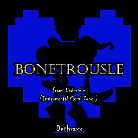 Bonetrousle (From Undertale)