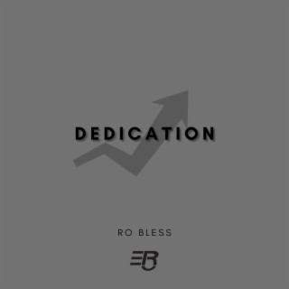 Dedication lyrics | Boomplay Music