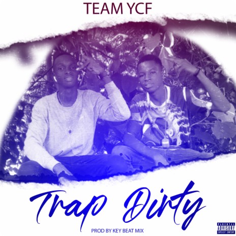 Trap dirty | Boomplay Music