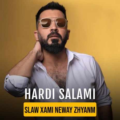Slaw Xami Niway Zhyanm