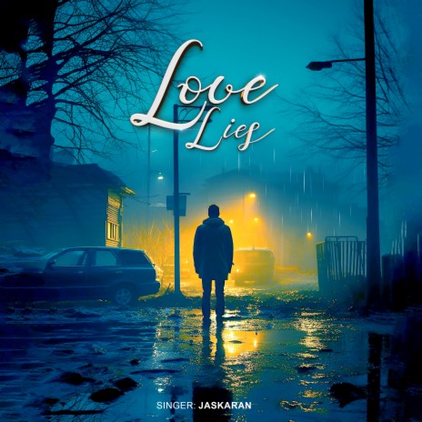 Love Lies ft. Asis