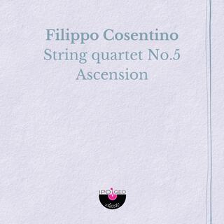 String quartet No.5: Ascension quartets