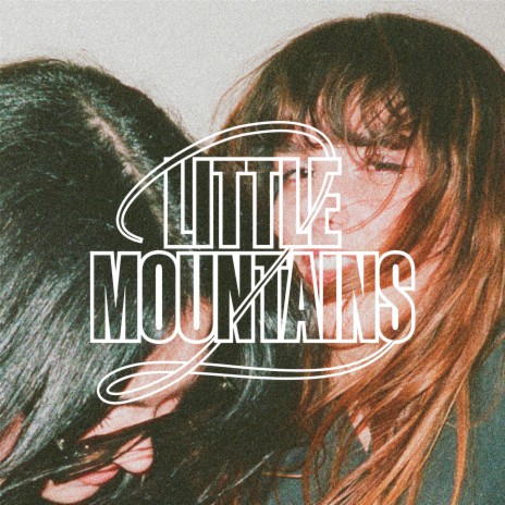 Two (2) Little Mountains | Boomplay Music