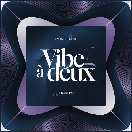 Vibe à deux | Boomplay Music