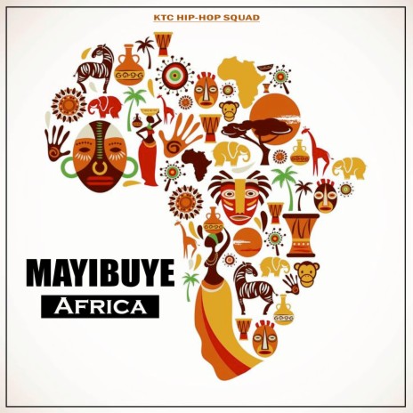Mayibuye Africa | Boomplay Music