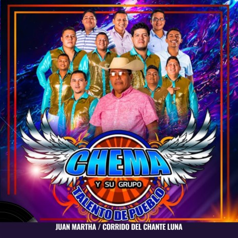 Juan Martha / Corrido del Chante Luna | Boomplay Music