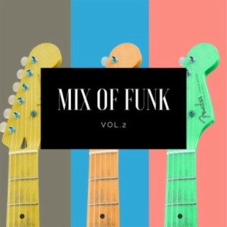 Mix of Funk, Vol.2