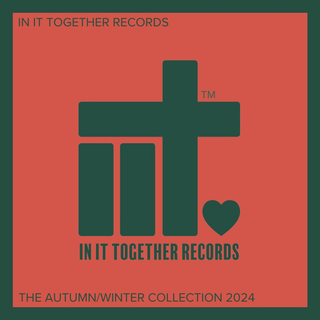 In It Together Records - The Autumn / Winter Collection 2024