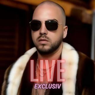 Exclusiv (LIVE)