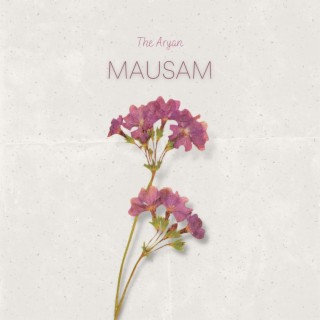 Mausam lyrics | Boomplay Music