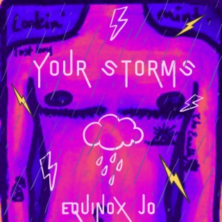 Your Storms