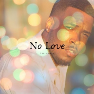 No Love