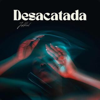 Desacatada