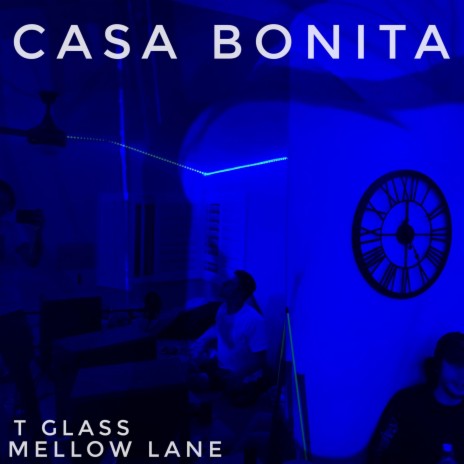 Casa Bonita ft. T Glass | Boomplay Music