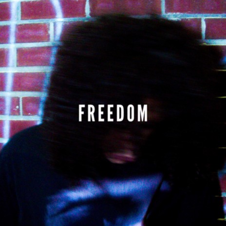 Freedom | Boomplay Music