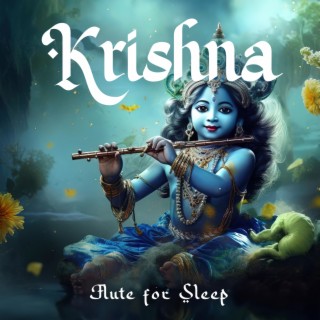 Krishna Flute for Sleep: Relaxing Flute Music for Positive Energy, Evening Calmness Meditative Journey