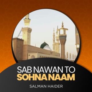 Sab Nawan To Sohna Naam