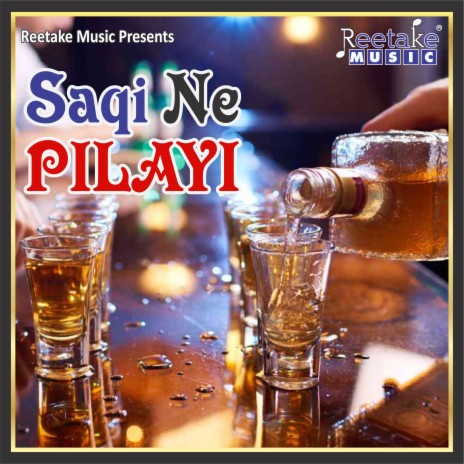 SAQI NE PILAYI | Boomplay Music