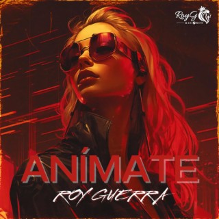 ANÍMATE lyrics | Boomplay Music