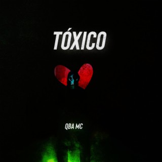 Toxico lyrics | Boomplay Music